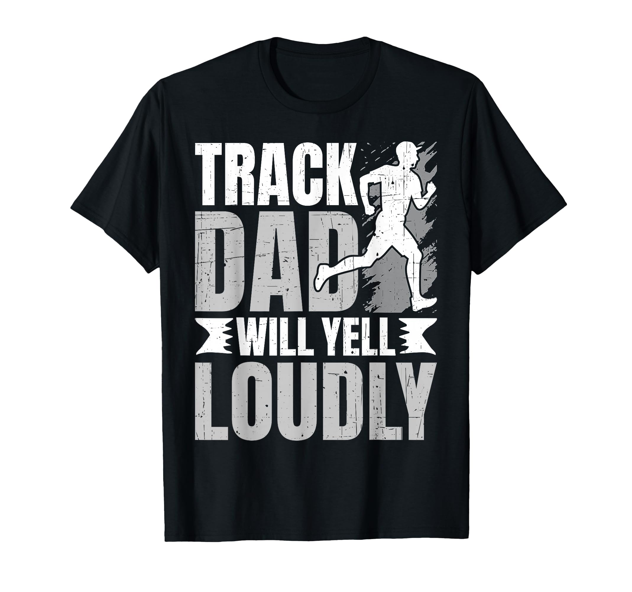 Distressed Running Dad Loudly T-Shirt - Casual Everyday Wear for Adults - T-Shirt, Sweatshirt, Hoodie