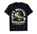 Lifes Better Roller Skates Vibe T-Shirt - Graphic Print Men Women - T-Shirt, Sweatshirt, Hoodie