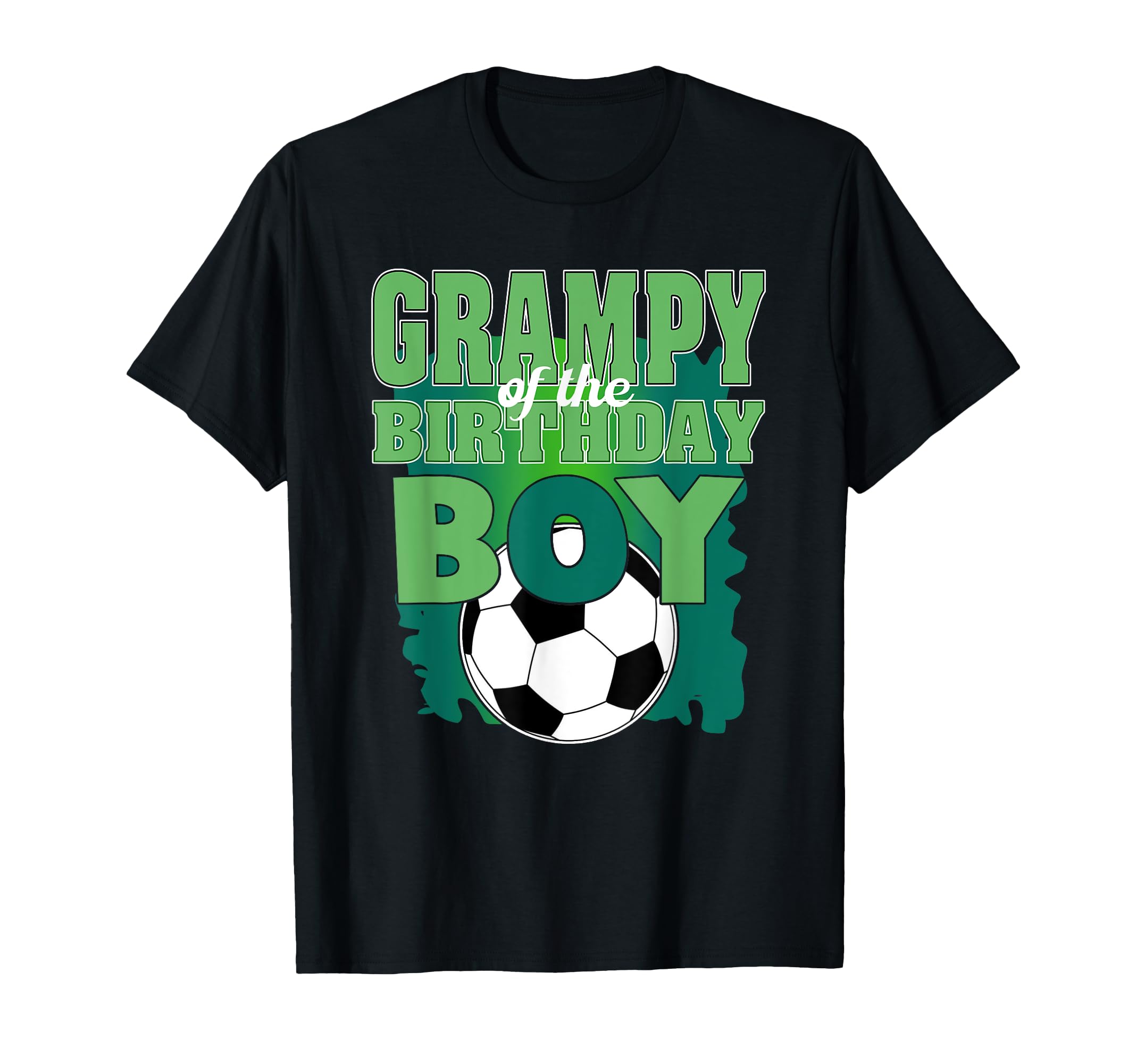 Grampy Birthday Soccer Group Family T-Shirt - Unique Graphic for Adults - T-Shirt, Sweatshirt, Hoodie