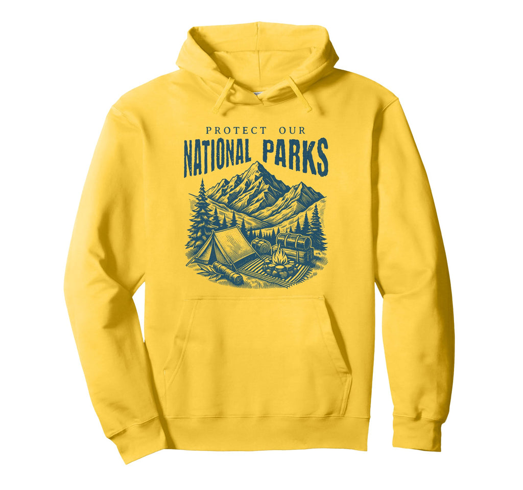 Protect National Parks Defend Hiking Hoodie - Streetwear Style Men Women - T-Shirt, Sweatshirt, Hoodie