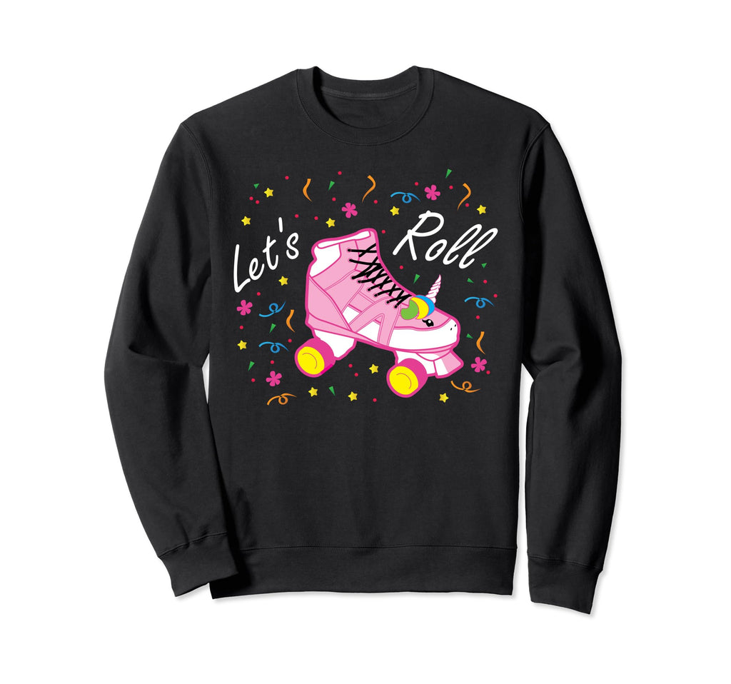 Lets Roll Unicorn Roller Skate Funny Sweatshirt - Minimalist Print Unisex - T-Shirt, Sweatshirt, Hoodie