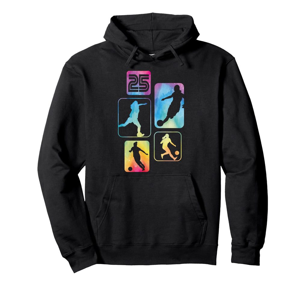 25Th Birthday Soccer Player Hoodie - Fun Novelty Design for Adults - T-Shirt, Sweatshirt, Hoodie