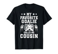 Proud Ice Hockey Goalie Cousin Hockey T-Shirt - Trendy Graphic for Adults - T-Shirt, Sweatshirt, Hoodie