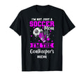 Im Goalkeeper Mom Im Goalkeepers Mom T-Shirt - Custom Art Print Men Women - T-Shirt, Sweatshirt, Hoodie