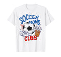 Mother Day Soccer Mom Club T-Shirt - Fun Novelty Design for Adults - T-Shirt, Sweatshirt, Hoodie