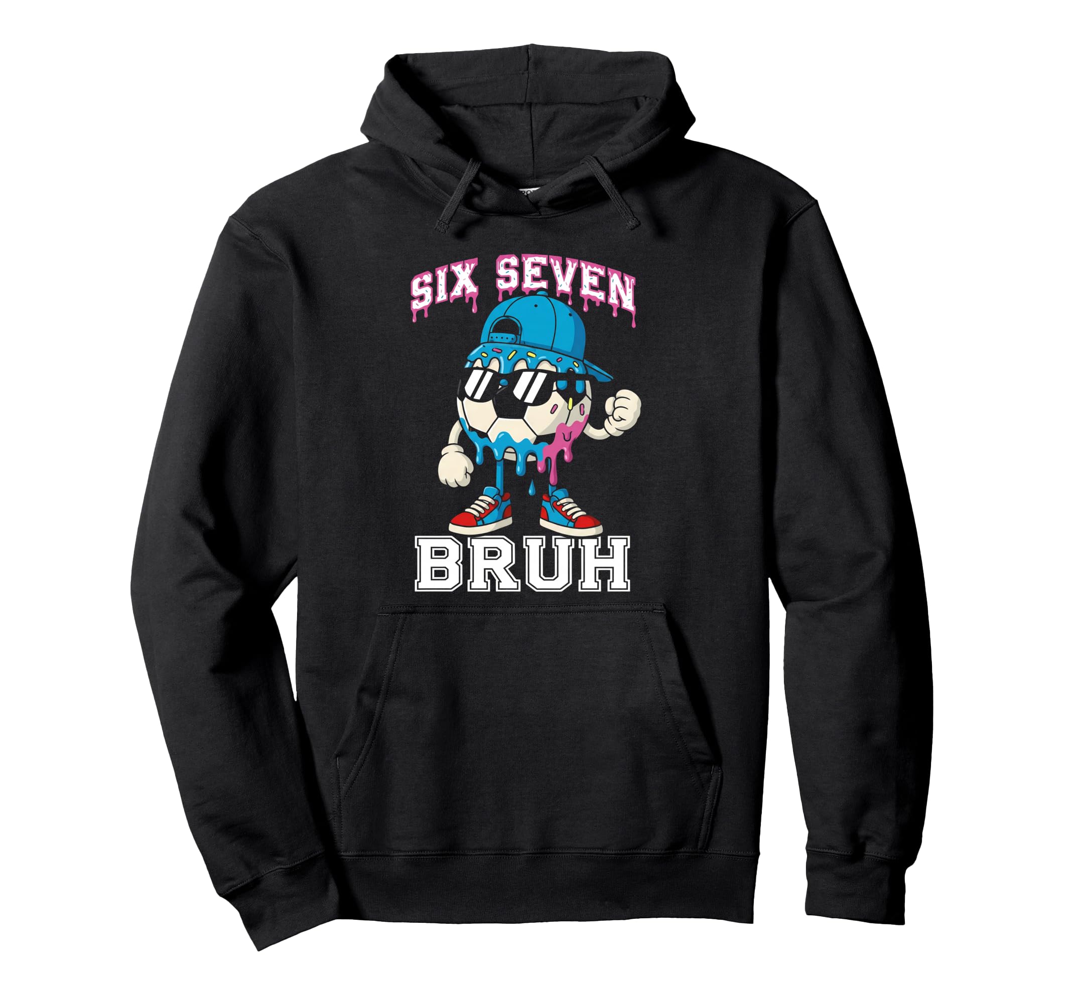 Funny 67 Soccer Drip Number 67 Soccer Hoodie - Graphic Print Unisex - T-Shirt, Sweatshirt, Hoodie
