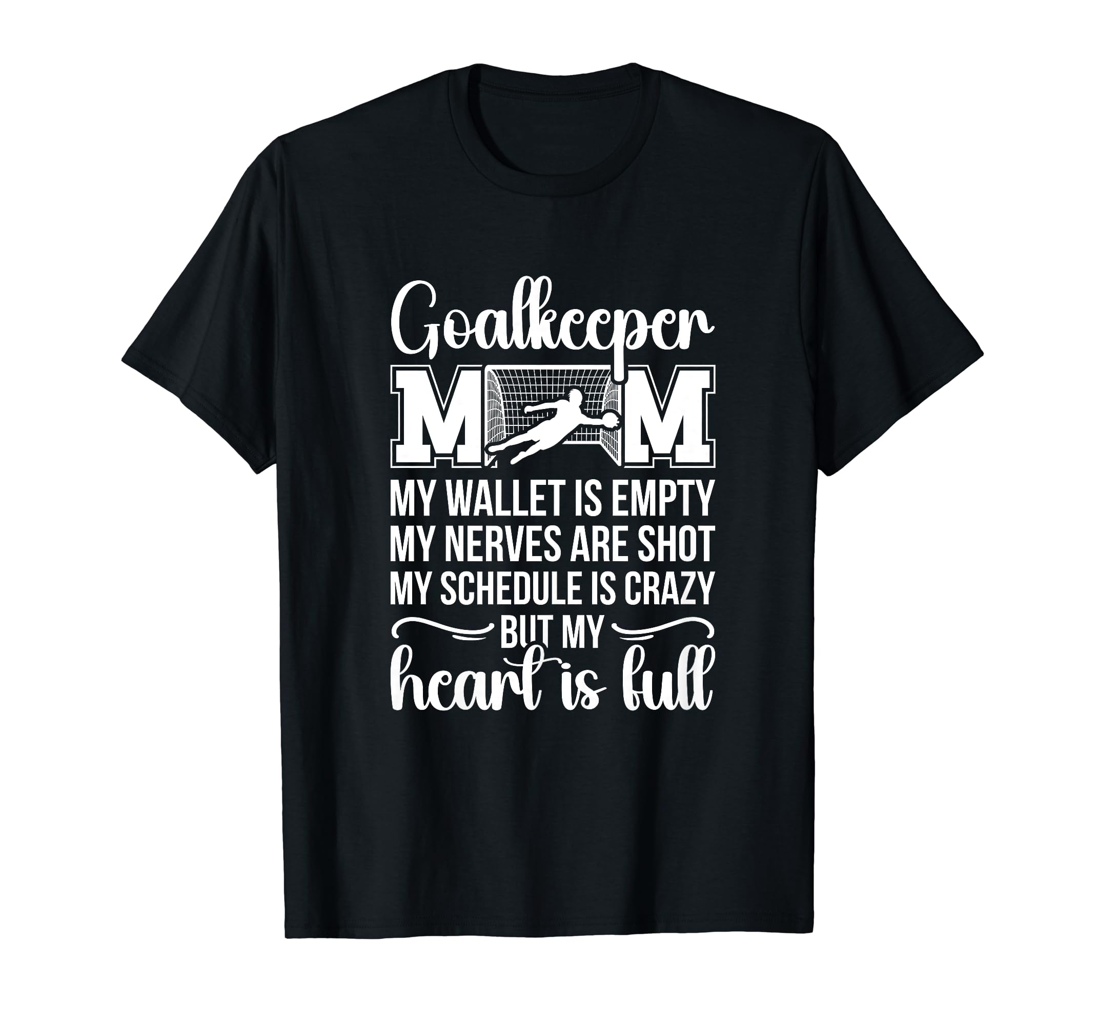 Proud Soccer Goalkeeper Mom Soccer T-Shirt - Aesthetic Graphic for Adults - T-Shirt, Sweatshirt, Hoodie