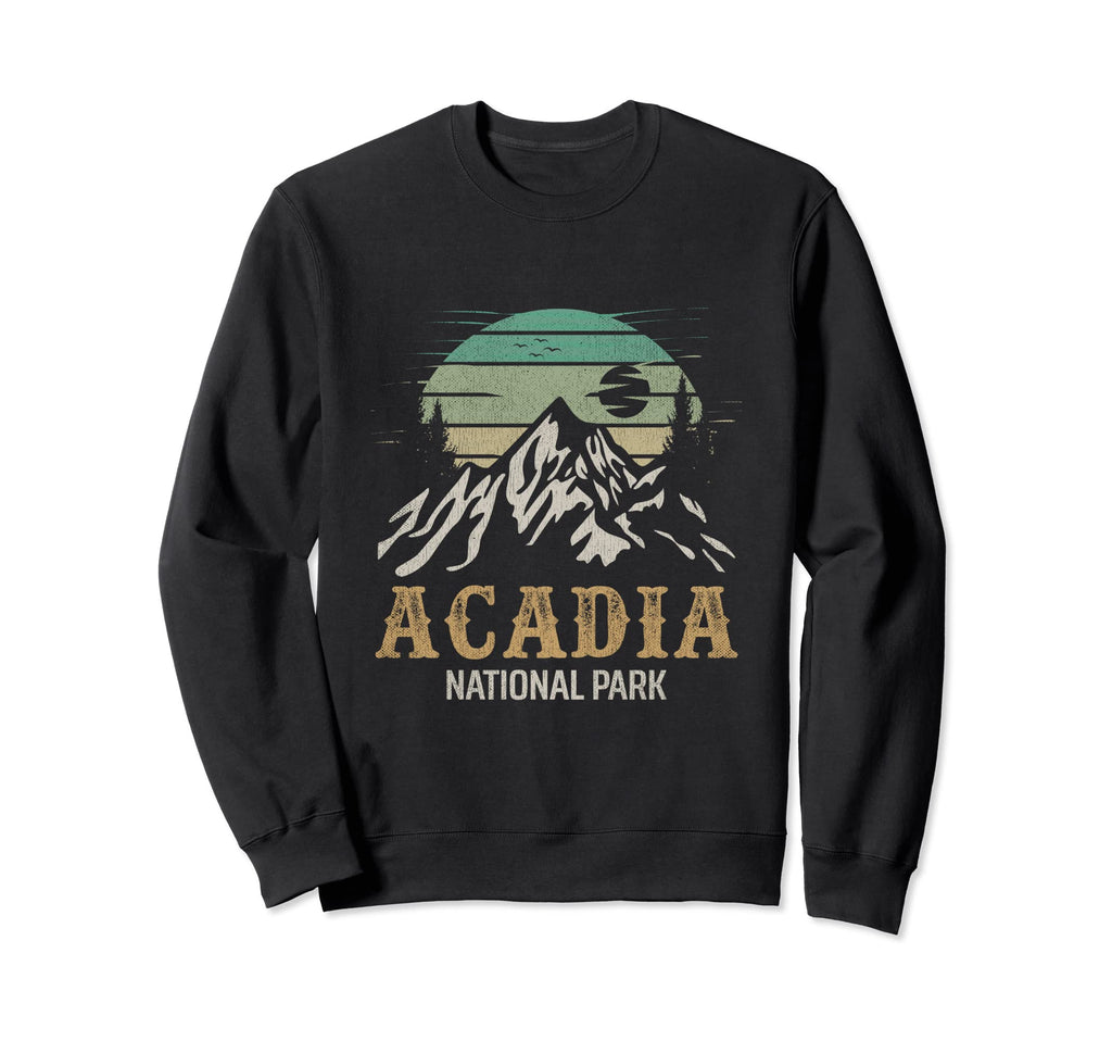 Acadia National Park Hiking Sweatshirt - Fun Novelty Design Men Women - T-Shirt, Sweatshirt, Hoodie