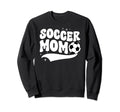 Soccer Mom Soccer Player Mother Sweatshirt - Novelty Apparel Men Women - T-Shirt, Sweatshirt, Hoodie