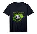 Soccer Ball Funny Football Player N T-Shirt - Casual Everyday Wear Unisex - T-Shirt, Sweatshirt, Hoodie