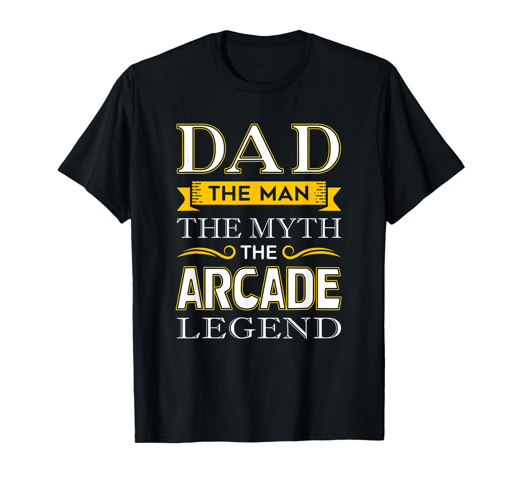 Arcade Dad Legend Gifts Arcade Gamer T-Shirt - Streetwear Style for Adults - T-Shirt, Sweatshirt, Hoodie