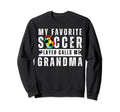 My Favorite Soccer Player Calls Me Sweatshirt - Trendy Graphic Unisex - T-Shirt, Sweatshirt, Hoodie
