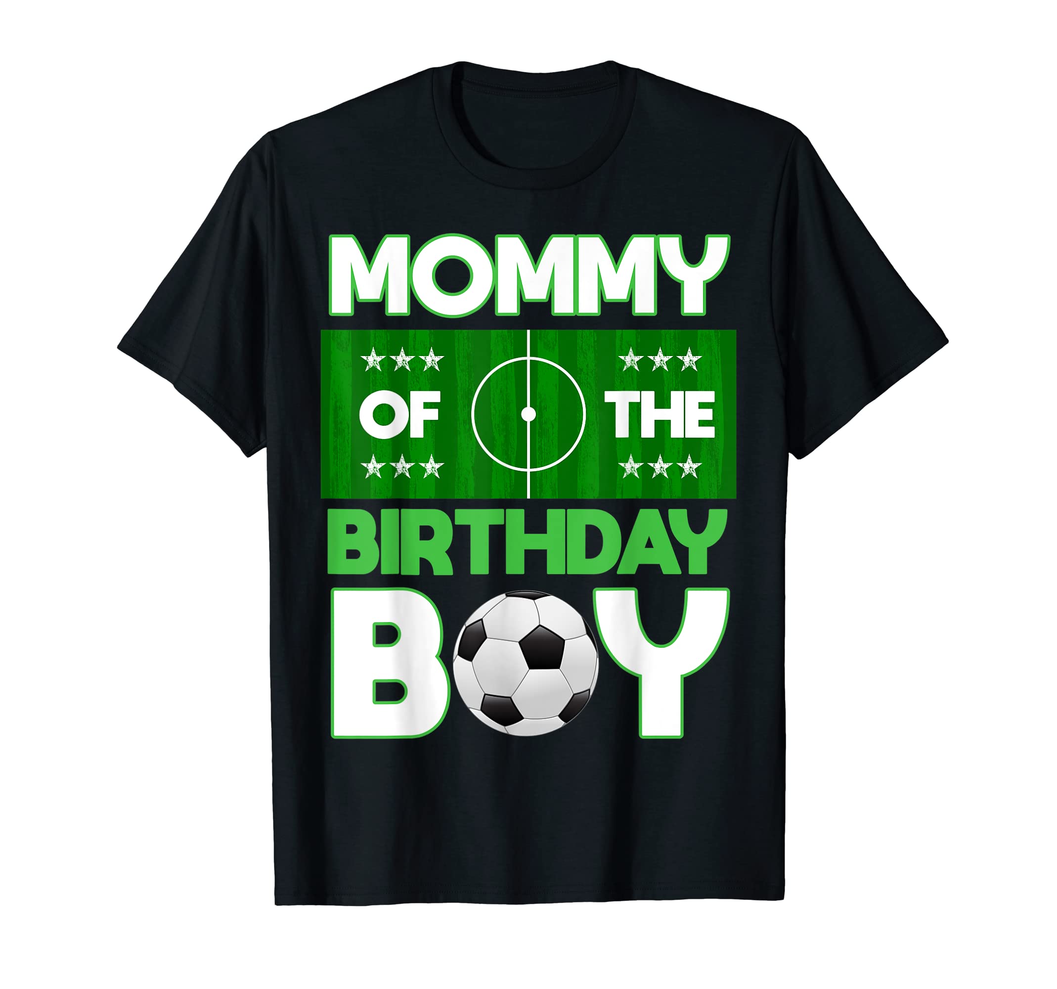 Mommy Birthday Soccer B Day T-Shirt - Aesthetic Graphic for Adults - T-Shirt, Sweatshirt, Hoodie
