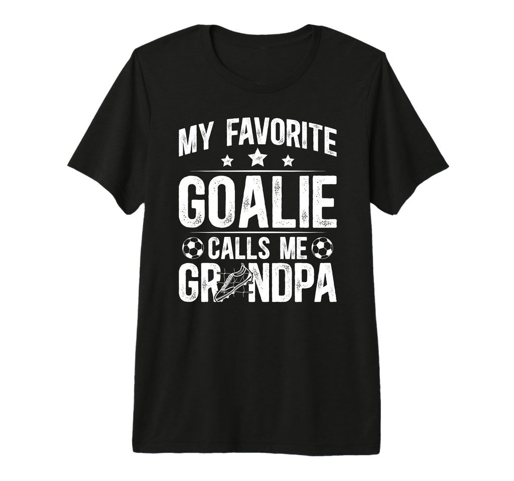 Mens Proud Soccer Goalie Grandpa T-Shirt - Unique Graphic for Adults - T-Shirt, Sweatshirt, Hoodie