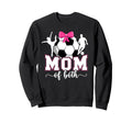 Mom Both Proud Soccer And Dance Mom Sweatshirt - Custom Art Print Men Women - T-Shirt, Sweatshirt, Hoodie