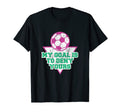 My Goal Is To Deny Yours Soccer Goalie T-Shirt - Trendy Graphic for Adults - T-Shirt, Sweatshirt, Hoodie