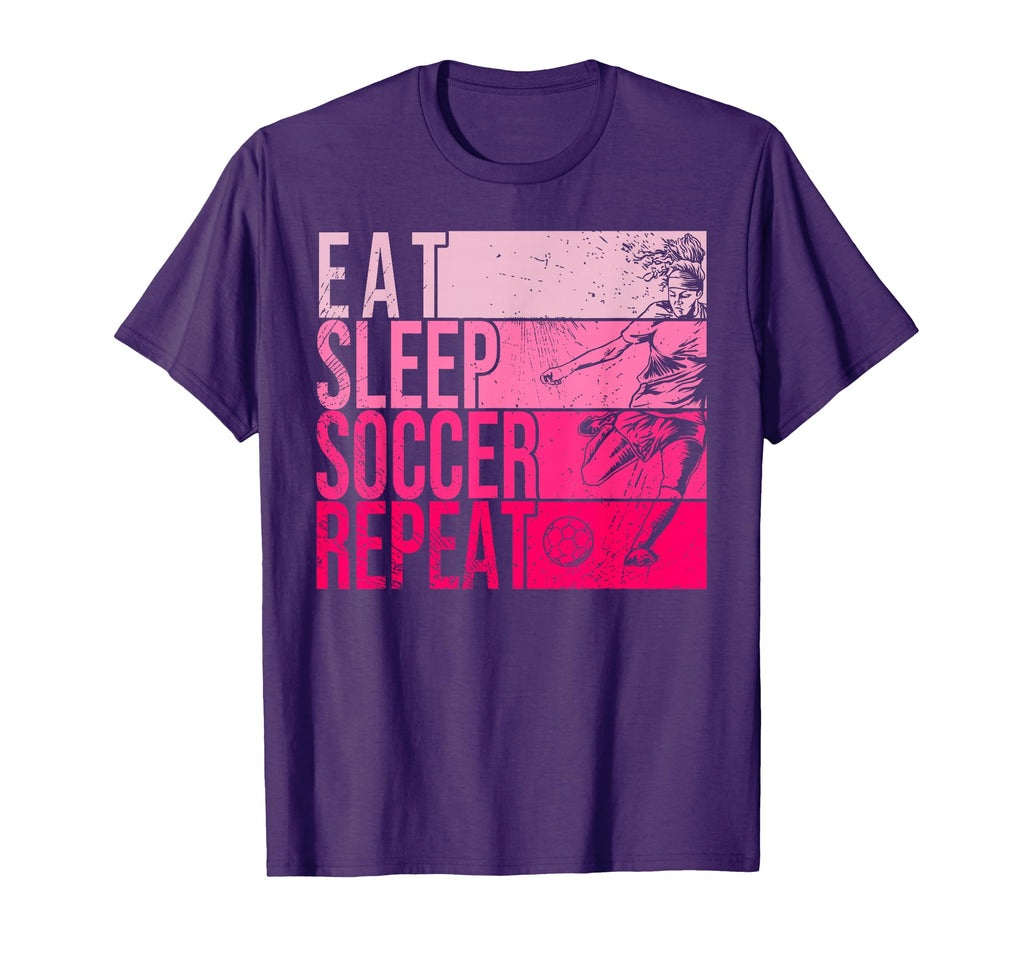 Eat Sleep Soccer Repeat Funny T-Shirt - Streetwear Style Men Women - T-Shirt, Sweatshirt, Hoodie