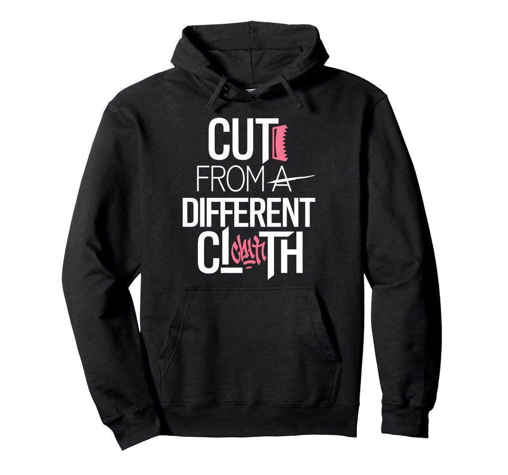 Cut From Different Cloth Urban Hip Hoodie - Fun Novelty Design for Adults - T-Shirt, Sweatshirt, Hoodie