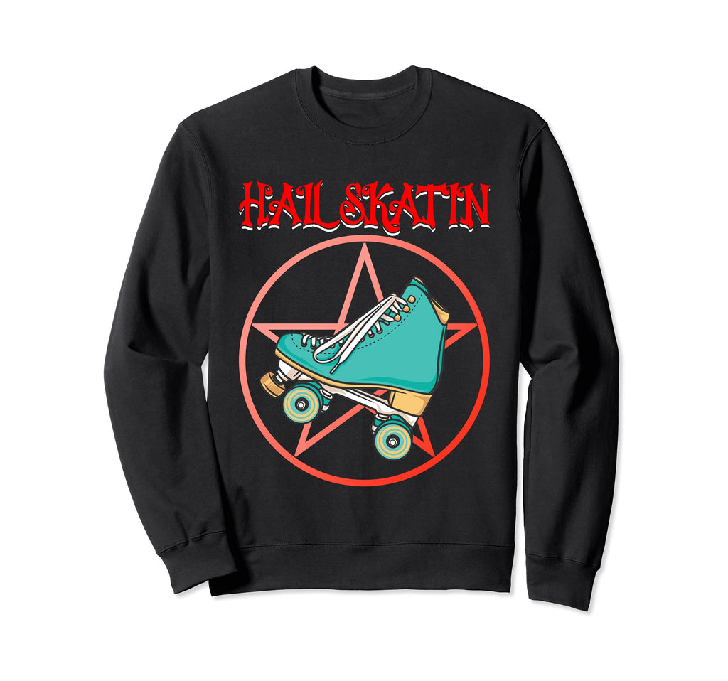 Roller Skates Roller Derby Skater Sweatshirt - Streetwear Style for Adults - T-Shirt, Sweatshirt, Hoodie