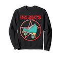 Roller Skates Roller Derby Skater Sweatshirt - Streetwear Style for Adults - T-Shirt, Sweatshirt, Hoodie
