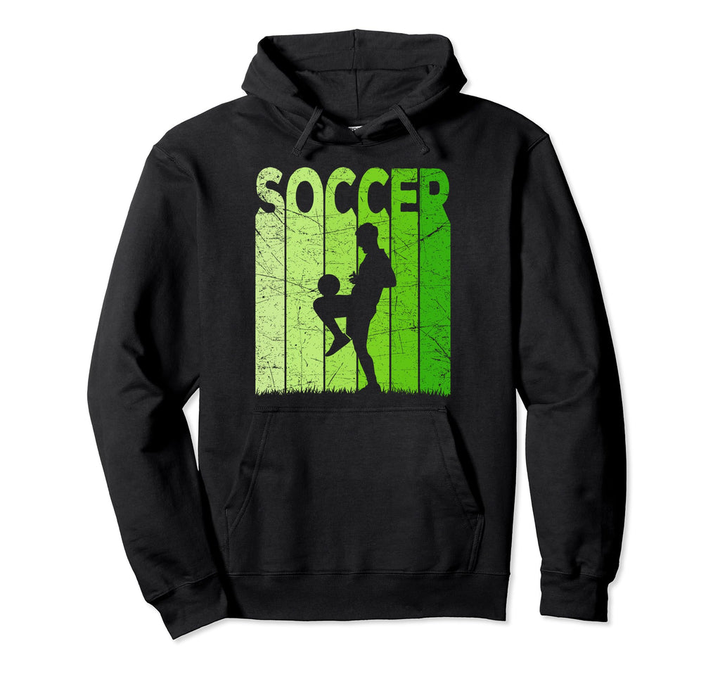 Soccer Soccer Player Soccer Lover Hoodie - Fun Novelty Design Men Women - T-Shirt, Sweatshirt, Hoodie