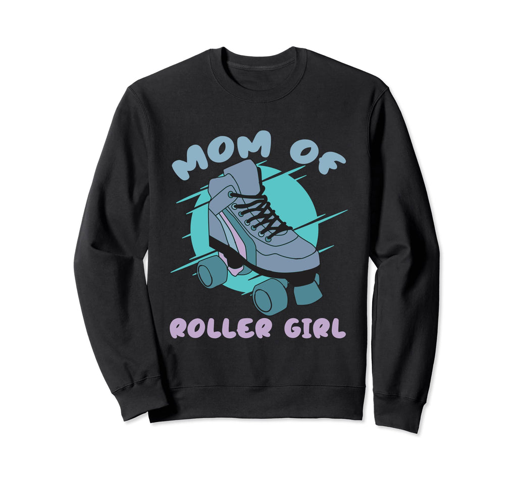 Mom Roller Roller Skates Awesome Sweatshirt - Aesthetic Graphic Unisex - T-Shirt, Sweatshirt, Hoodie