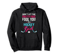 Im Ice Hockey Player Goalkeeper Sport Hoodie - Fun Novelty Design Unisex - T-Shirt, Sweatshirt, Hoodie