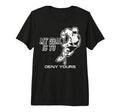 My Goal Is To Deny Yours Ice Hockey T-Shirt - Novelty Apparel Unisex - T-Shirt, Sweatshirt, Hoodie