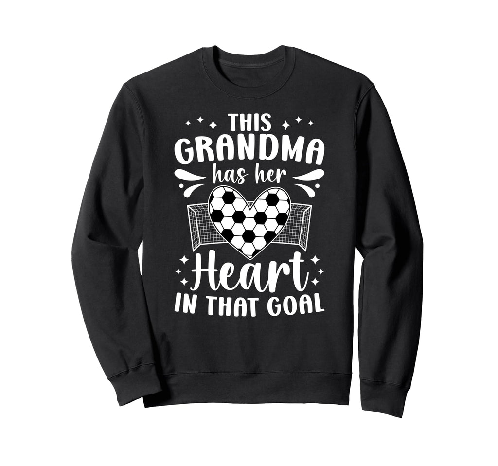 Proud Soccer Goalie Grandma Soccer Sweatshirt - Novelty Apparel for Adults - T-Shirt, Sweatshirt, Hoodie