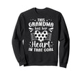 Proud Soccer Goalie Grandma Soccer Sweatshirt - Novelty Apparel for Adults - T-Shirt, Sweatshirt, Hoodie