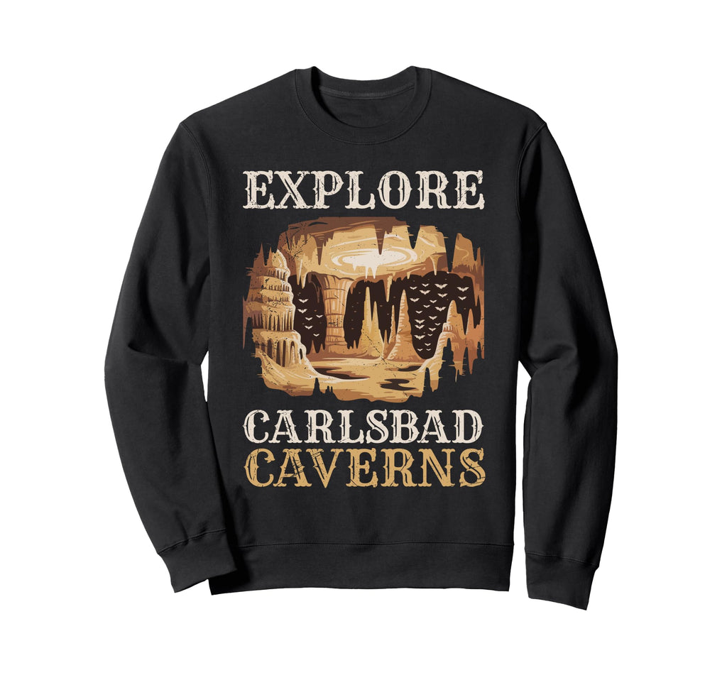 New Mexico Explore Carlsbad Sweatshirt - Novelty Apparel for Adults - T-Shirt, Sweatshirt, Hoodie