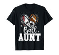 Ball Aunt Baseball Football Soccer T-Shirt - Streetwear Style Men Women - T-Shirt, Sweatshirt, Hoodie