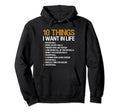 Funny Soccer 10 Things I Want Life Hoodie - Graphic Print Unisex - T-Shirt, Sweatshirt, Hoodie