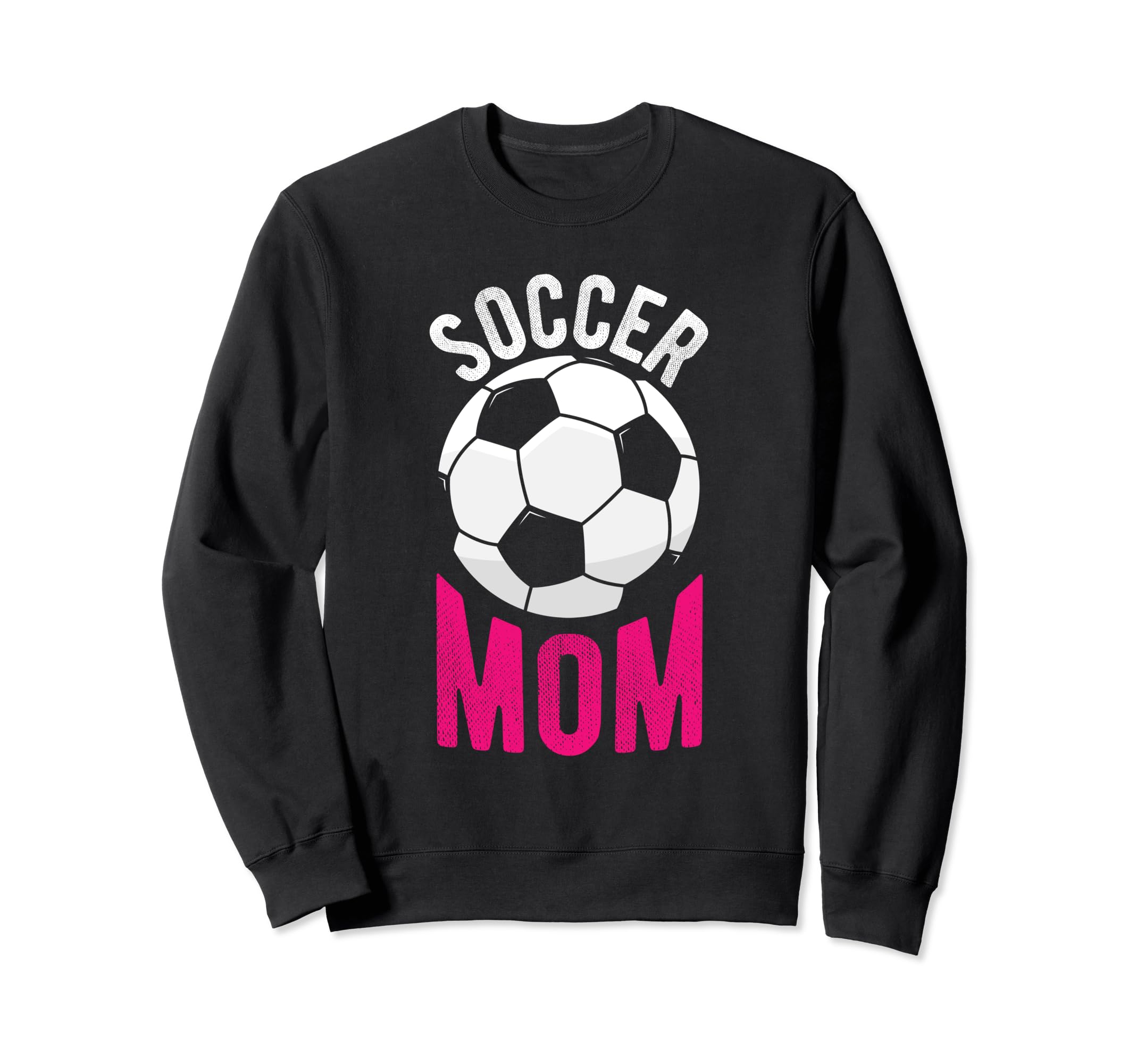Soccer Mom Soccer Football Mom Sweatshirt - Trendy Graphic Men Women - T-Shirt, Sweatshirt, Hoodie
