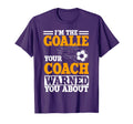 Goalie Soccer Player Team Goalkeeper T-Shirt - Streetwear Style Unisex - T-Shirt, Sweatshirt, Hoodie