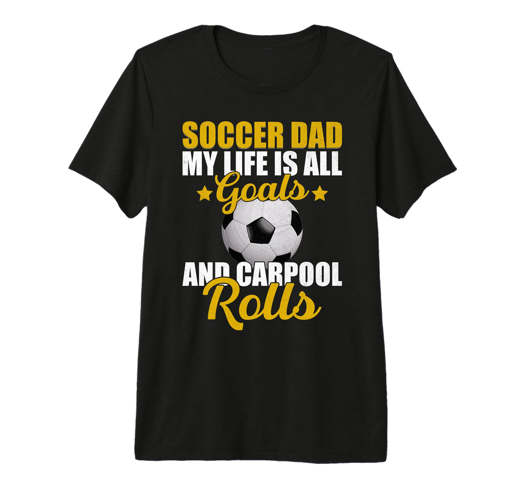 My Life Is All Goals And Carpool T-Shirt - Minimalist Print Men Women - T-Shirt, Sweatshirt, Hoodie
