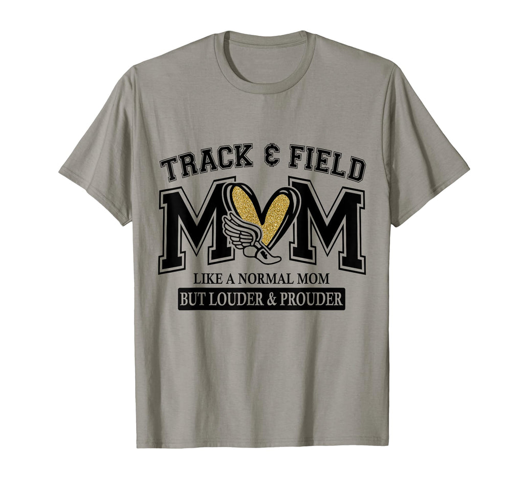 Track And Field Mom Like Normal Mom T-Shirt - Fun Novelty Design Men Women - T-Shirt, Sweatshirt, Hoodie
