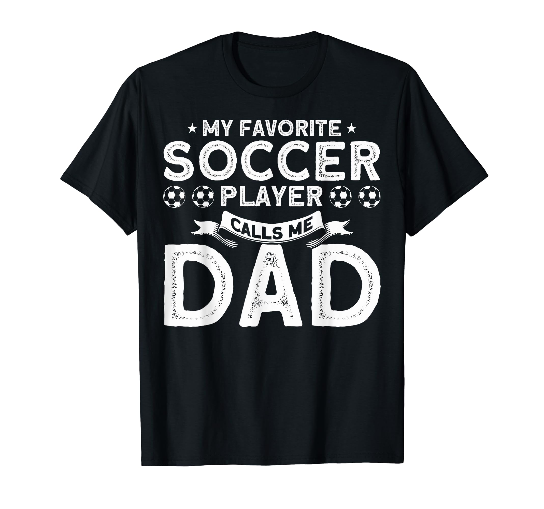 My Favorite Soccer Player Calls Me T-Shirt - Novelty Apparel for Adults - T-Shirt, Sweatshirt, Hoodie