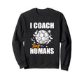 Soccer Trainer I Coach Tiny Sweatshirt - Aesthetic Graphic Men Women - T-Shirt, Sweatshirt, Hoodie