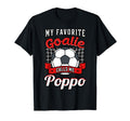 My Favorite Goalie Calls Me Poppo Soccer T-Shirt - Graphic Print Men Women - T-Shirt, Sweatshirt, Hoodie