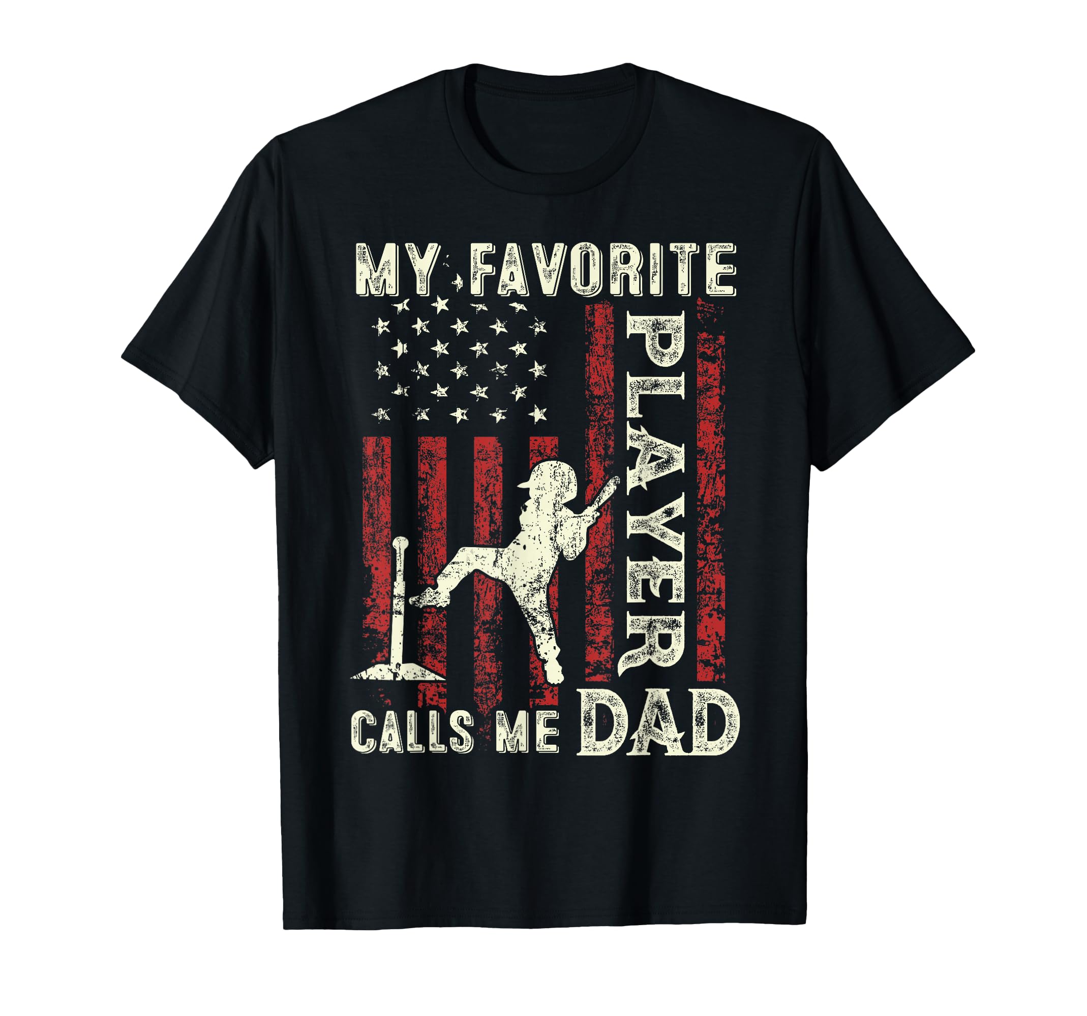 Fathers Day Favorite Player Calls T-Shirt - Fun Novelty Design for Adults - T-Shirt, Sweatshirt, Hoodie