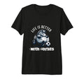 Life Is Better Horses Fun Cartoon Horse T-Shirt - Trendy Graphic Men Women - T-Shirt, Sweatshirt, Hoodie