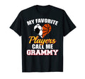 My Favorite Players Call Me Grammy T-Shirt - Graphic Print Men Women - T-Shirt, Sweatshirt, Hoodie
