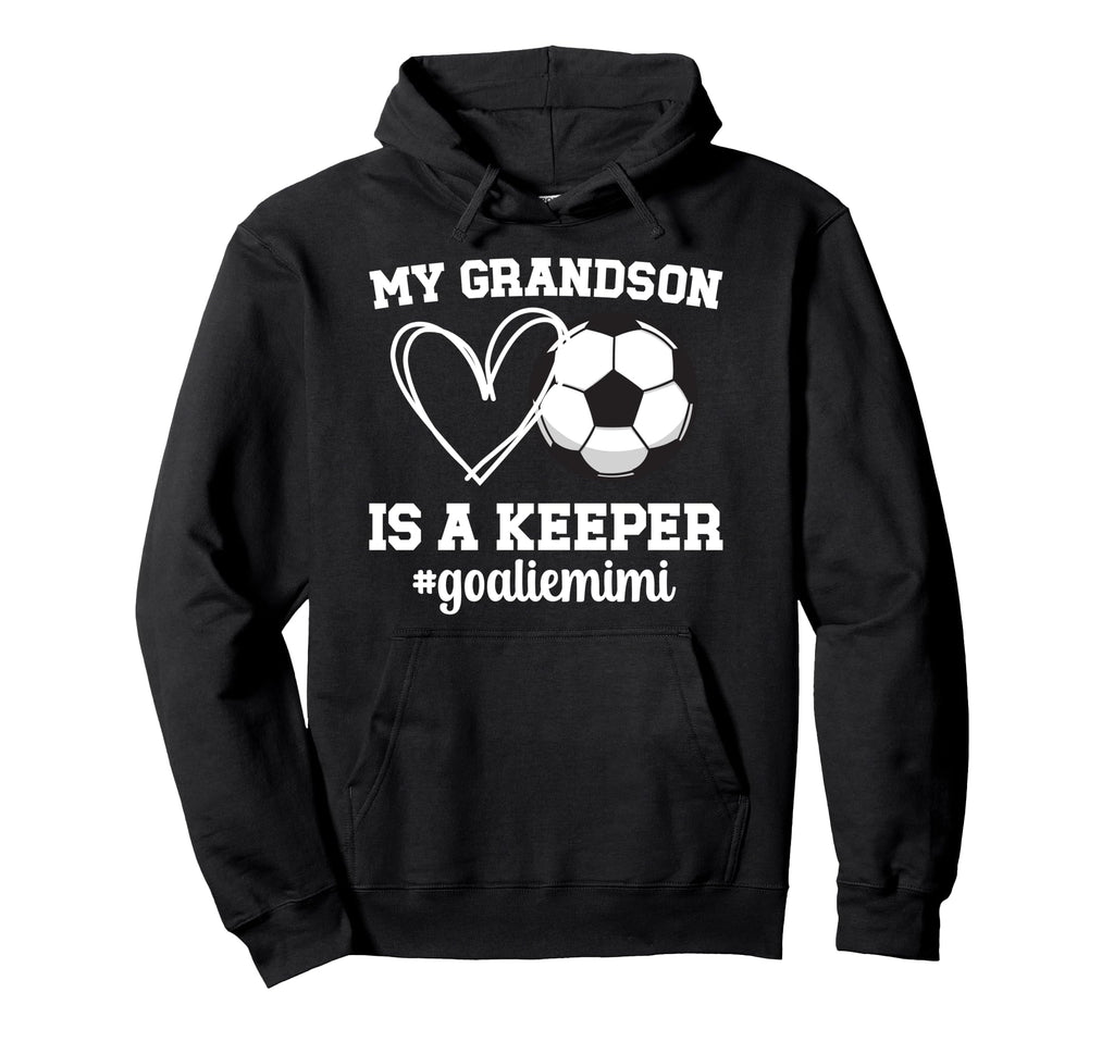 Proud Soccer Goalie Mimi Soccer Hoodie - Graphic Print for Adults - T-Shirt, Sweatshirt, Hoodie
