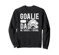 Funny Hockey Goalie Dad Hockey Sweatshirt - Minimalist Print for Adults - T-Shirt, Sweatshirt, Hoodie