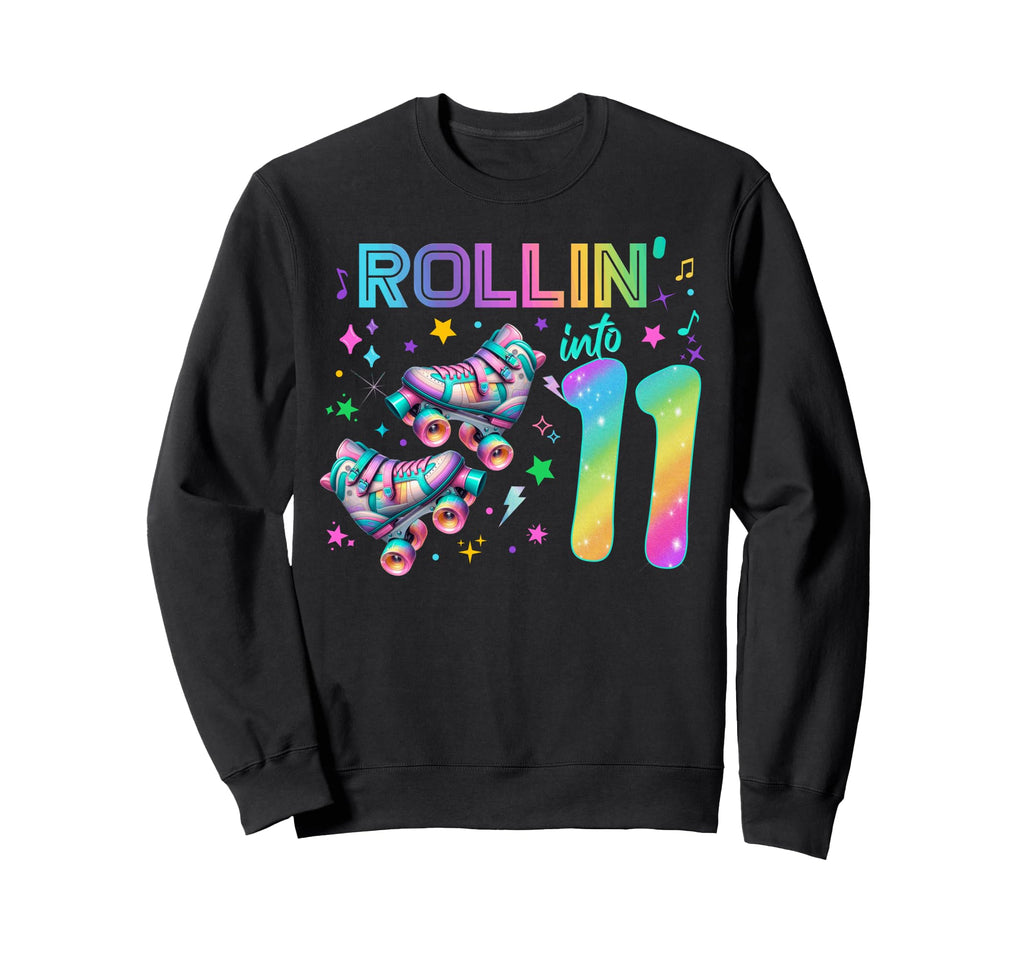 Roller Skates Birthday Outfit Sweatshirt - Fun Novelty Design Men Women - T-Shirt, Sweatshirt, Hoodie