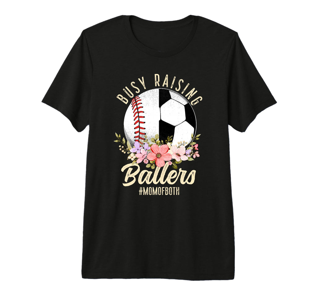 Baseball Soccer Mom Both Busy T-Shirt - Streetwear Style for Adults - T-Shirt, Sweatshirt, Hoodie