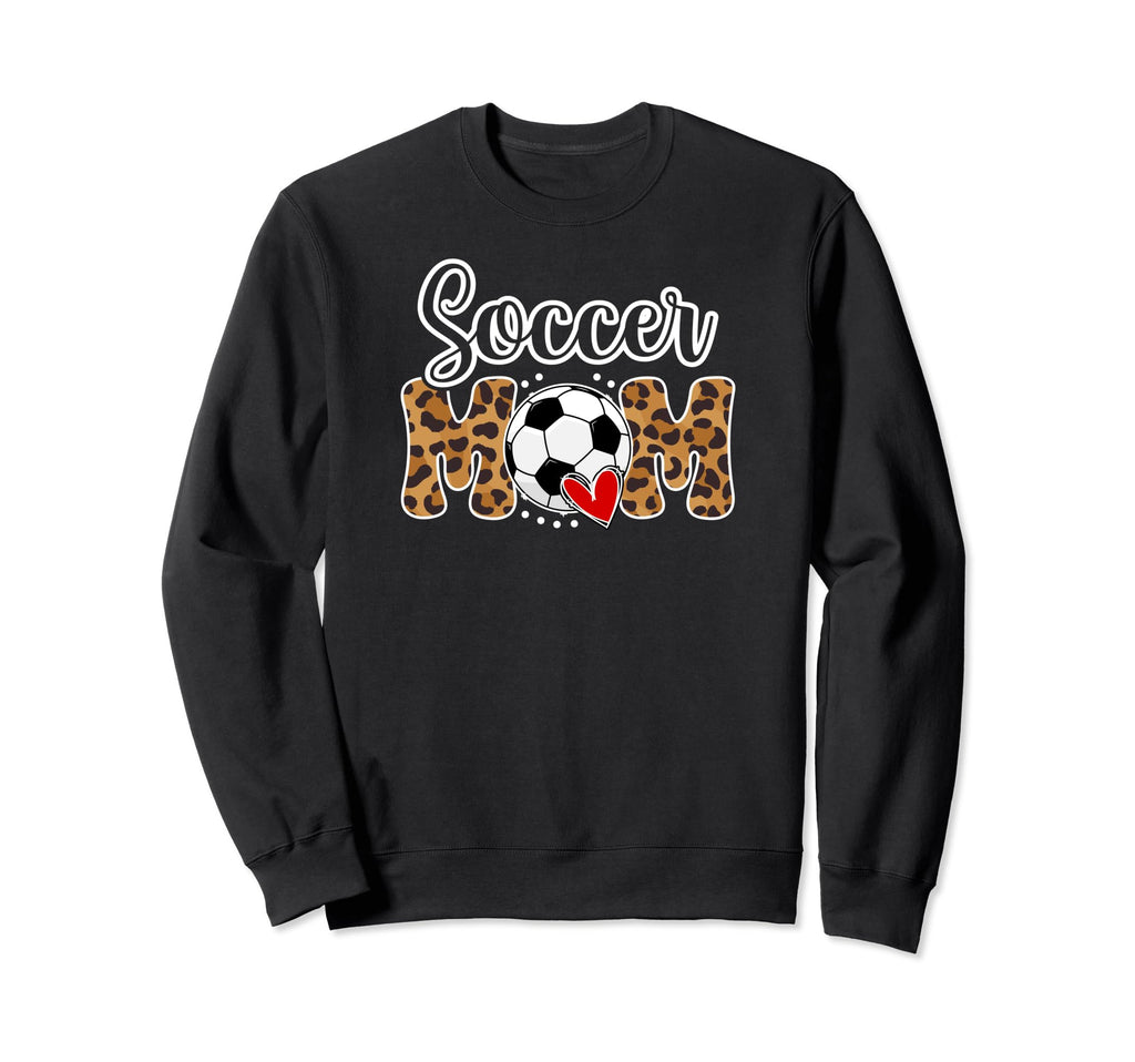 Soccer Mom Leopard Mom Soccer Sweatshirt - Trendy Graphic for Adults - T-Shirt, Sweatshirt, Hoodie