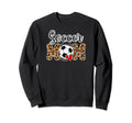 Soccer Mom Leopard Mom Soccer Sweatshirt - Trendy Graphic for Adults - T-Shirt, Sweatshirt, Hoodie