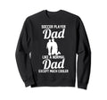 Soccer Dad Sweatshirt - Unique Graphic Unisex - T-Shirt, Sweatshirt, Hoodie